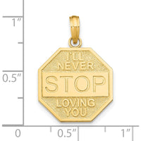 14K Yellow Gold Polished "I’ll Never Stop Loving You" Stop Sign Pendant - 21.65mm by Oro Pregiato